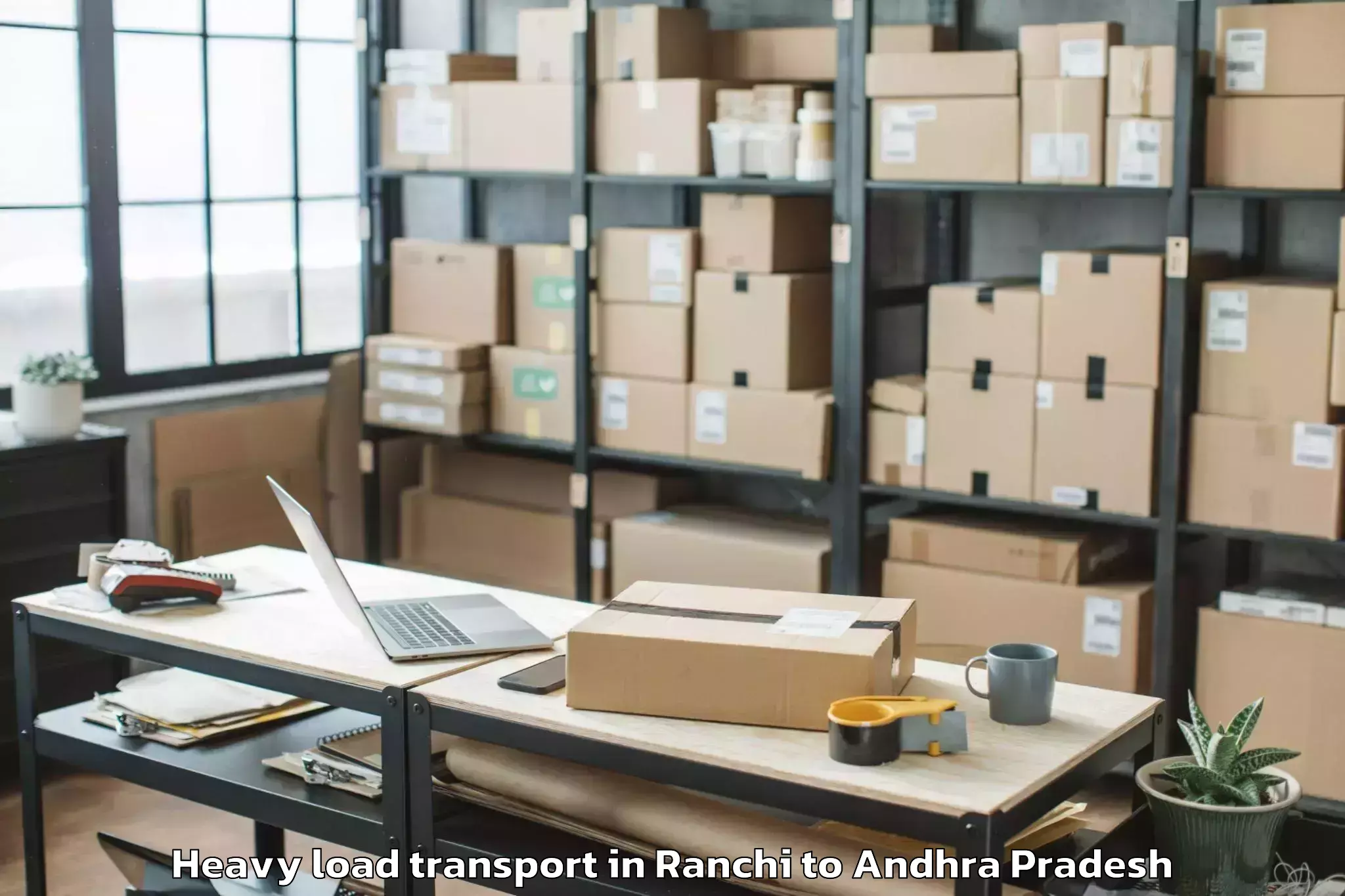 Easy Ranchi to Uppalaguptam Heavy Load Transport Booking